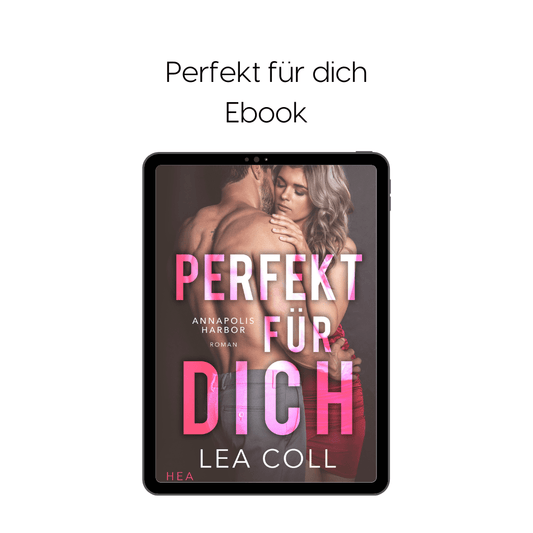 Annapolis Harbor - Perfekt für dich Ebook